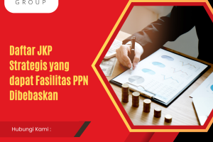 Daftar JKP strategis yang dibebaskan dari PPN